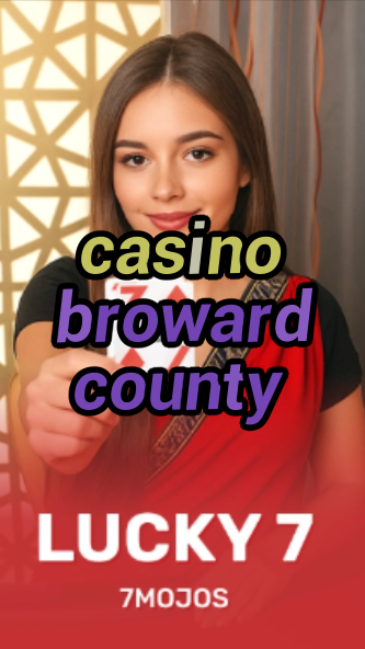 casino broward county-w4cy2mdjlx2bf.com